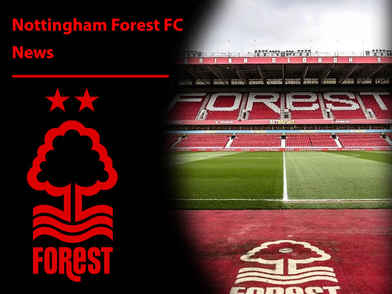 Nottingham forest fc news 2