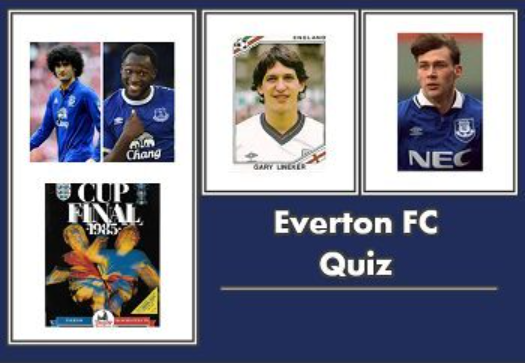Everton Quiz 12 Everton Quiz