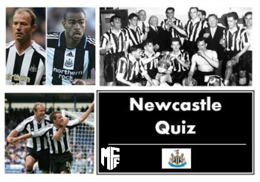 Newcastle United Quiz 12 Newcastle United Quiz