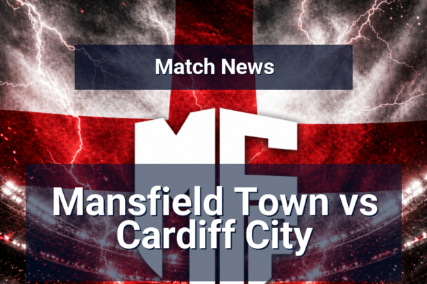 mansfield town cardiff city news featured 115316 1777565123