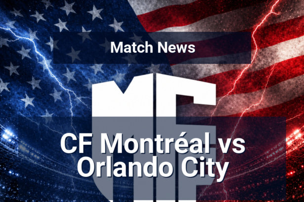 CF Montréal look to exploit Orlando City’s away volatility as suspension and injury shape key MLS clash 6 cf montreal orlando city news featured 117118 1778170298