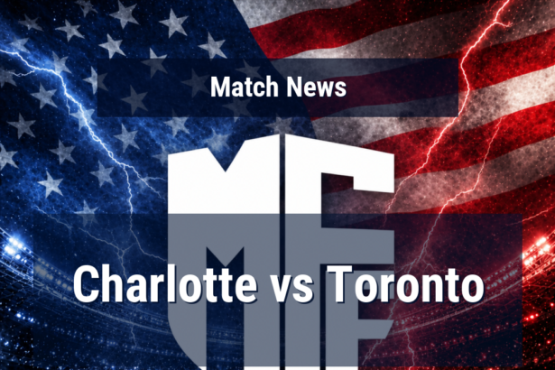 Charlotte look to end slide as Toronto arrive with defensive doubts and a poor away-day feel 3 charlotte toronto news featured 119182 1778775151