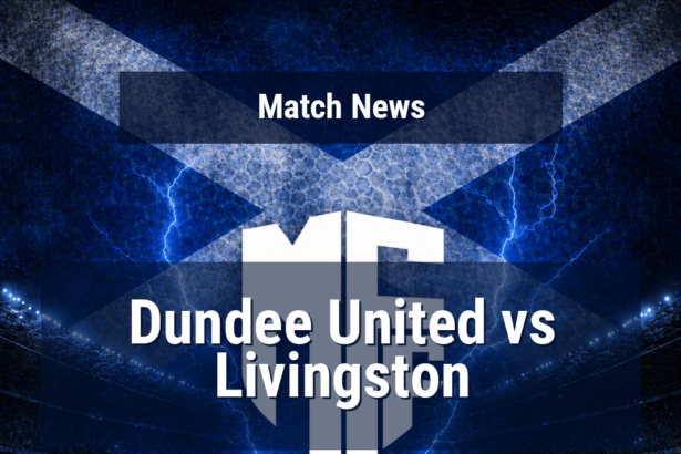Dundee United and Livingston meet again as Tannadice rematch carries real weight in Round 37 7 dundee united livingston news featured 118290 1778416584