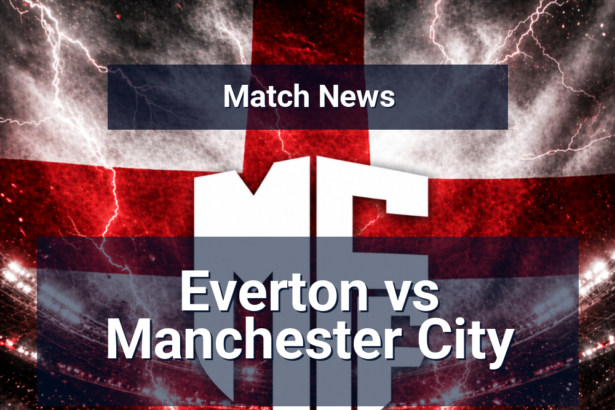 everton manchester city news featured 115783 1777728937