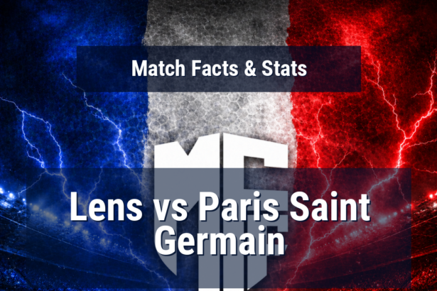 Lens vs Paris Saint Germain: Predictions, Betting Odds, Lineups, Preview 3 lens paris saint germain preview featured 118079 1778344561