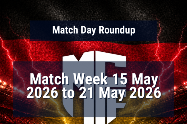 Bundesliga Match Week 15 May 2026 to 21 May 2026 Predictions: Best Odds and Match Previews 6 match week 15 may 2026 to 21 may 2026 fri 15 may 2026 to thu 21 may 2026 roundup featured 118792 1778668634