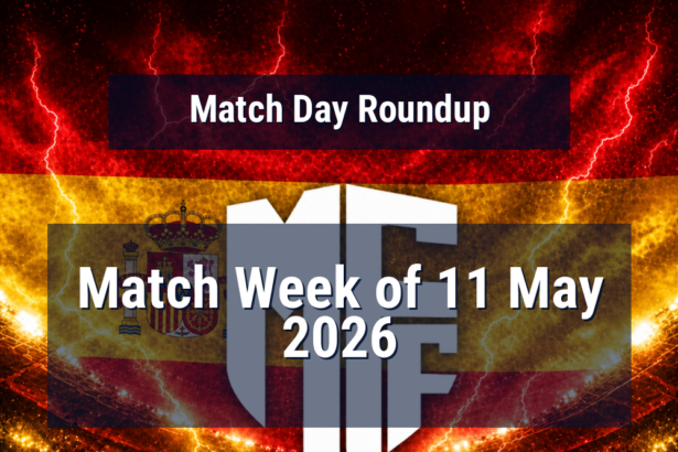 La Liga Match Week of 11 May 2026 Predictions: Best Odds and Match Previews 1 match week of 11 may 2026 mon 11 may 2026 roundup featured 117562 1778243040
