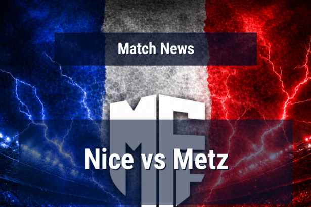 Nice look to end winless run as Metz arrive in freefall at Allianz Riviera 11 nice metz news featured 119259 1778843135