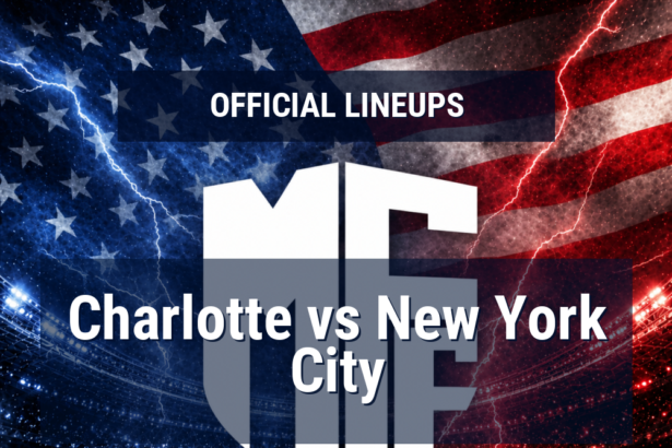 Lineups: Charlotte vs New York City - Thu 14 May 2026 00:15 BST 6 official lineups 19609561