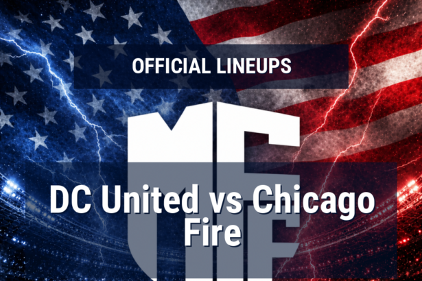 Lineups: DC United vs Chicago Fire - Thu 14 May 2026 00:30 BST 12 official lineups 19609567