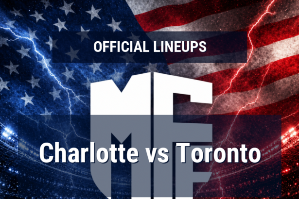 Lineups: Charlotte vs Toronto - Sun 17 May 2026 00:30 BST 2 official lineups 19609578