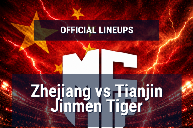 Lineups: Zhejiang vs Tianjin Jinmen Tiger - Sun 10 May 2026 12:35 BST 3 official lineups 19674731