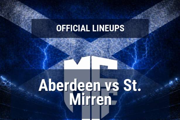Lineups: Aberdeen vs St. Mirren - Tue 12 May 2026 19:45 BST 4 official lineups 19700213