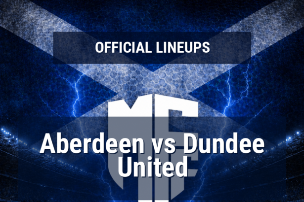 Lineups: Aberdeen vs Dundee United - Sat 9 May 2026 15:00 BST 5 official lineups 19700218