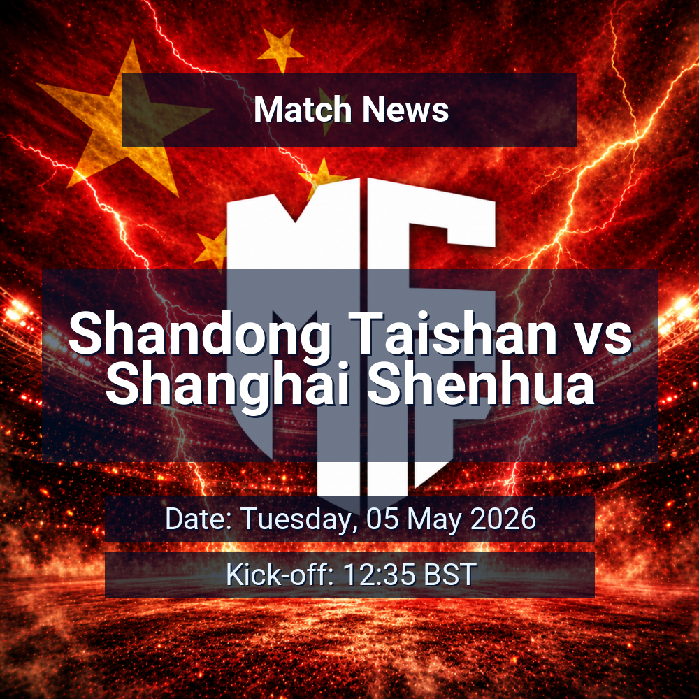 Shandong Taishan seek response as Shanghai Shenhua arrive with title momentum and a recent edge 1 Shandong Taishan vs Shanghai Shenhua