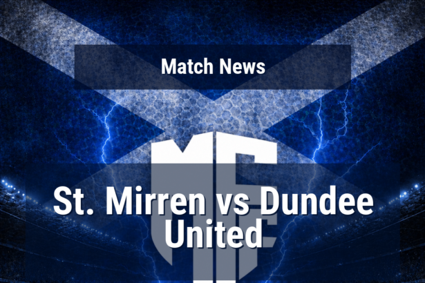 St. Mirren and Dundee United meet with momentum on the line in season’s final Premiership round 4 st mirren dundee united news featured 119286 1778848533