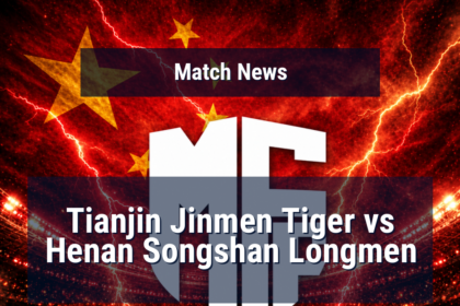 Tianjin Jinmen Tiger vs Henan Songshan Longmen