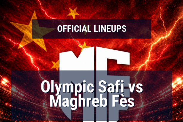 Lineups: Olympic Safi vs Maghreb Fès - Mon 1 Jun 2026 19:00 BST 10 official lineups 19709244